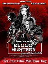 Blood Hunters: Rise of the Hybrid