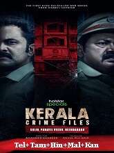 Kerala Crime Files Season 1